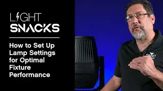 Light Snacks: How to Set Up Lamp Settings for Optimal Fixture Performance | CHAUVET Professional