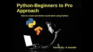 How to play with excell using python | How to create and delete file in excell by python