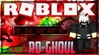 Ro-Ghoul Hack Script | 2019 |