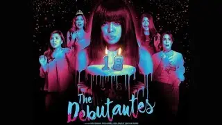 THE DEBUTANTES (MOVIE REVIEW) I Kim Valerio I Philippines