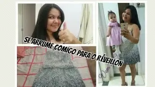 SE ARRUME COMIGO PARA A VIRADA DO ANO
