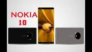 Nokia 10 is a Flashback from the Lumia 1020 Age, Now With Android,41MP Camera,IP67 Certification