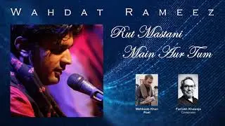 Rut Mastani - Wahdat Rameez