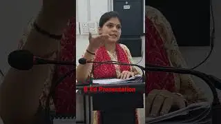 B.Ed Presentation/B.Ed में Presentation kaise kare #B.Ed
