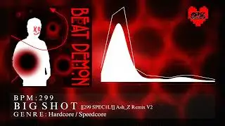 BIG SHOT [[299 SPECiL!]] | BEATDEMON Track 05 | ⟬2022 A.02⟭