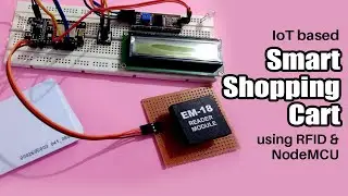 IoT based Smart Shopping Cart using RFID and NodeMCU