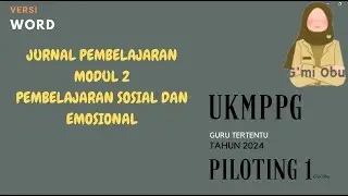 JURNAL PEMBELAJARAN MODUL 2-PEMBELAJARAN SOSIAL DAN EMOSIONAL VERSI WORD-part 23