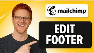 How To Edit Footer In Mailchimp [SIMPLE GUIDE]