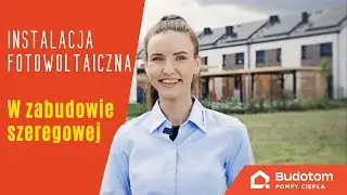 Instalacja FOTOWOLTAICZNA w zabudowie szeregowej - BUDOTOM