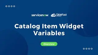 Catalog Item Widget Variables in ServiceNow | Share The Wealth