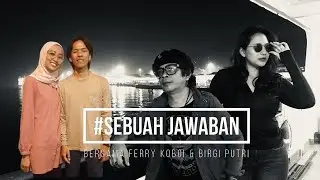 #SEBUAH JAWABAN | DOLI & LISTY | SALAH PERSEPSI..SOLUSI?
