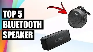 TOP 5 BEST BLUETOOTH SPEAKER 2021