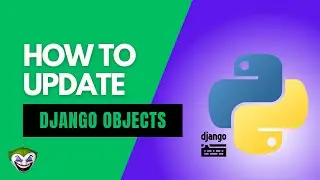 How To Update Django Database Objects On HTML Page | Django Task Manager App