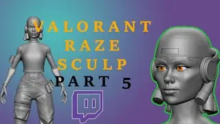 Zbrush/Blender  | VALORANT RAZE | SCULP PART5
