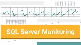 SQL Server Monitoring | XenonStack