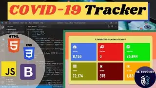 COVID-19 Tracker Application 05 - How to Create a COVID-19 tracker App with HTML, CSS and JavaScript