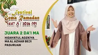 JUARA 2 DA'I MA - HIDAYATUL ADZKIYA - MA AL AZHAR BEJI PASURUAN