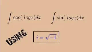 integral of sin(log x) | Integral of cos(log x)