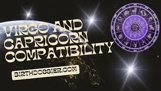 Virgo and Capricorn Compatibility: Building a Strong Foundation for Success