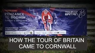 The Tour Of Britain 2021 How It Came To Cornwall