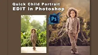Quick Child Portrait Edit in Photoshop | ACR and Photoshop