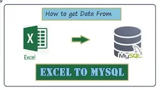 How to import Excel sheet into MySQL
