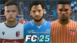FC 25 | ALL SERIE A U-23 PLAYERS WITH REAL FACES