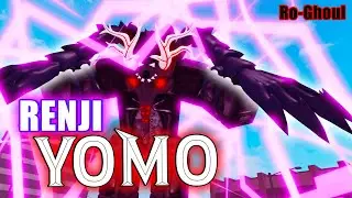 RENJI YOMO SHOWCASE! | Ro Ghoul Update