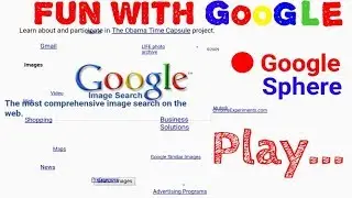Google Sphere| How to Fun with Google Sphere| I'm Feeling Lucky| Google games