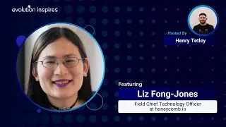 AU Evo Inspires #20 - Liz Fong-Jones, Field Chief Technology Officer at honeycomb.io