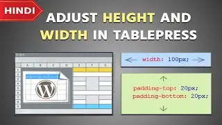 How to adjust Height and Width in TablePress | Rows and Columns adjustment