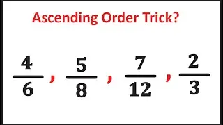 Fraction in Ascending  and Descending order || How to Compare and Arrange Fractions Ascending Order