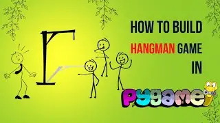 Python Game Development for Beginners:  Hangman Built with Pygame || Episode No. 4