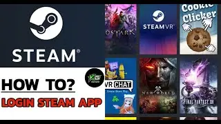 Sign in Steam App: How to Login to Steam App using QR Code? 2024