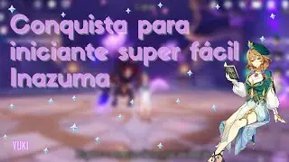 Conquista para iniciante super fácil - Inazuma