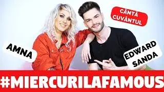 Edward Sanda și Amna cântă cuvântul!