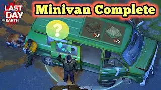 Finish Minivan in Last day on earth Survival , How to get Wrenches Cheapest way to clear Port Sewer
