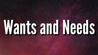 Drake - Wants and Needs (Lyrics) ft. Lil Baby (TikTok Song)