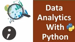 Data Analytics with Python (Course Introduction)