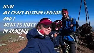 What Russian go to hikes?  Armenia. Armenian people.
