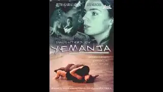 Opening to Daughters of Yemanjá (1995) 2003 VCD