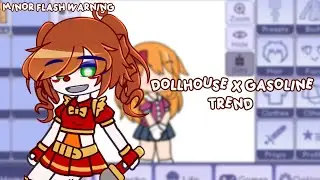 [Old] Dollhouse x Gasoline 🎀 | Trend | ⚠️ Minor Flash Warning ⚠️ | FNaF
