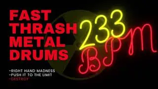 THRASH METAL DRUM TRACK #47| 233 BPM