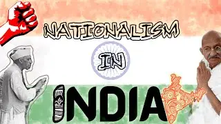 Nationalism in India | Class 10 | History