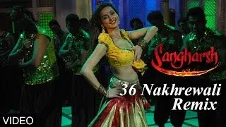 36 Nakhrewali Remix - Sangharsh (Marathi Movie)