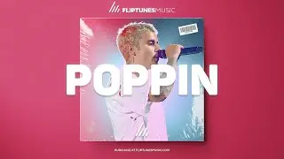 [FREE] "Poppin" - Justin Bieber x Chris Brown Type Beat | Pop x R&B Instrumental