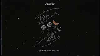 Flux Zone - Overvibes Mix 02