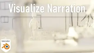 Visualize a Narration [Blender 2.9] | English