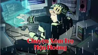 Chuyện Xóm Trọ - Hậu Hoàng [ Lyrics Video ]