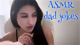 ASMR Dad Jokes for Father’s Day (Gum Chewing, Tablet Tapping, Whispered) 🙃🍬🫠